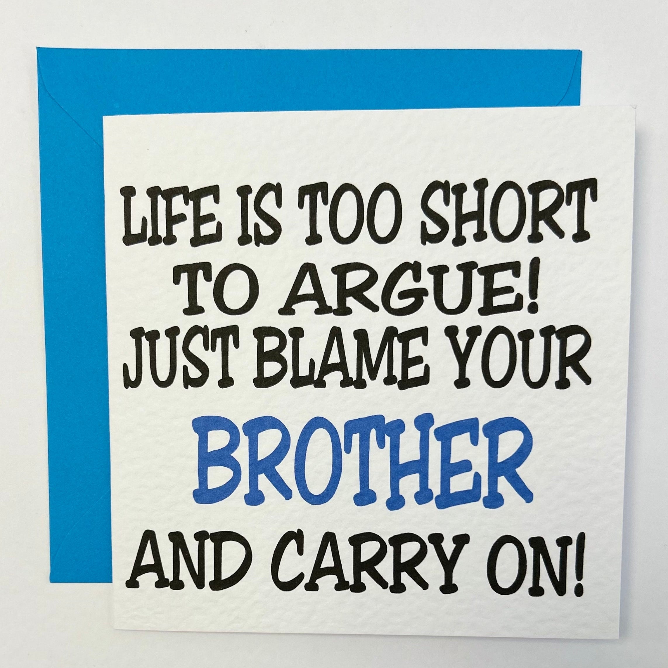 Blame your Brother