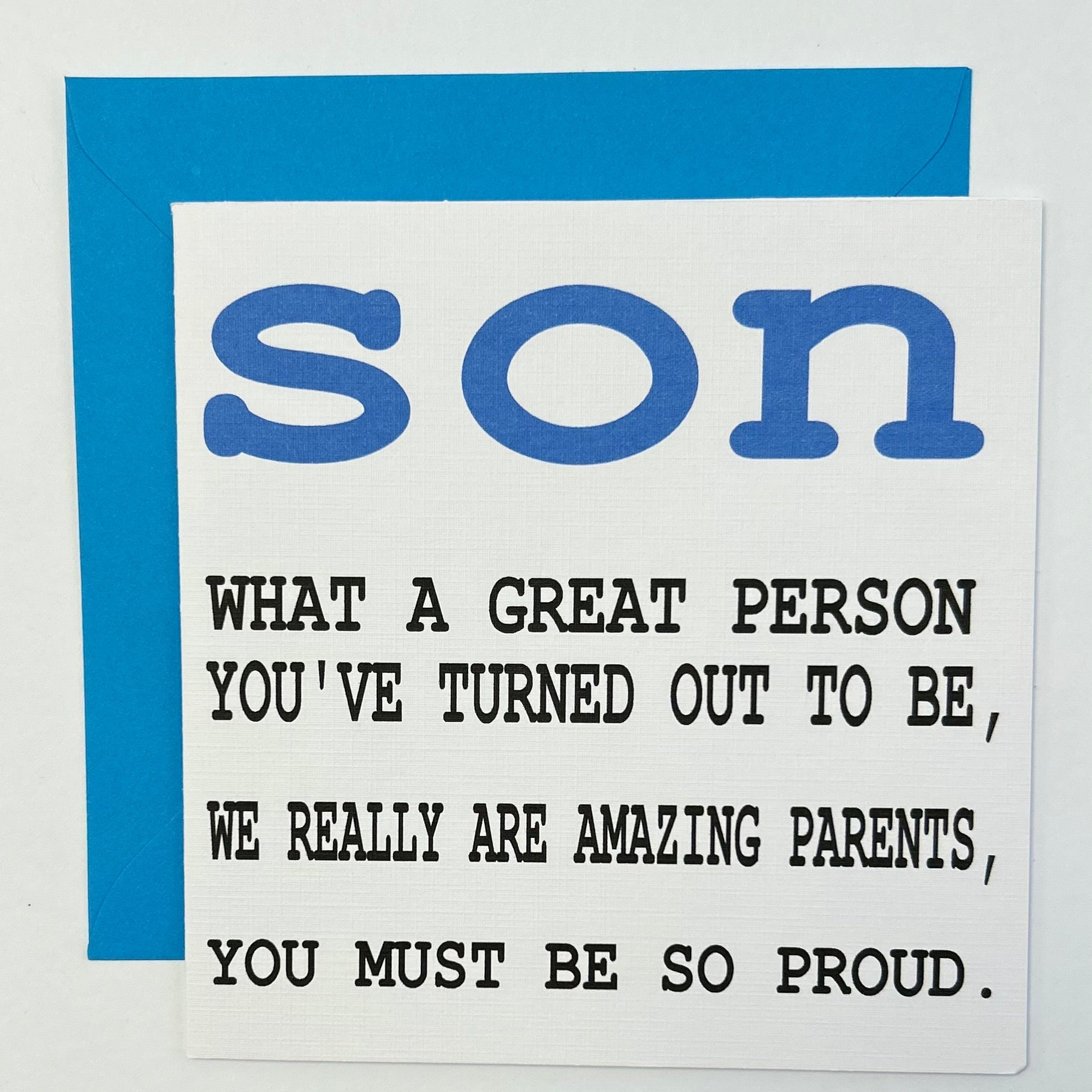 Son Proud of us