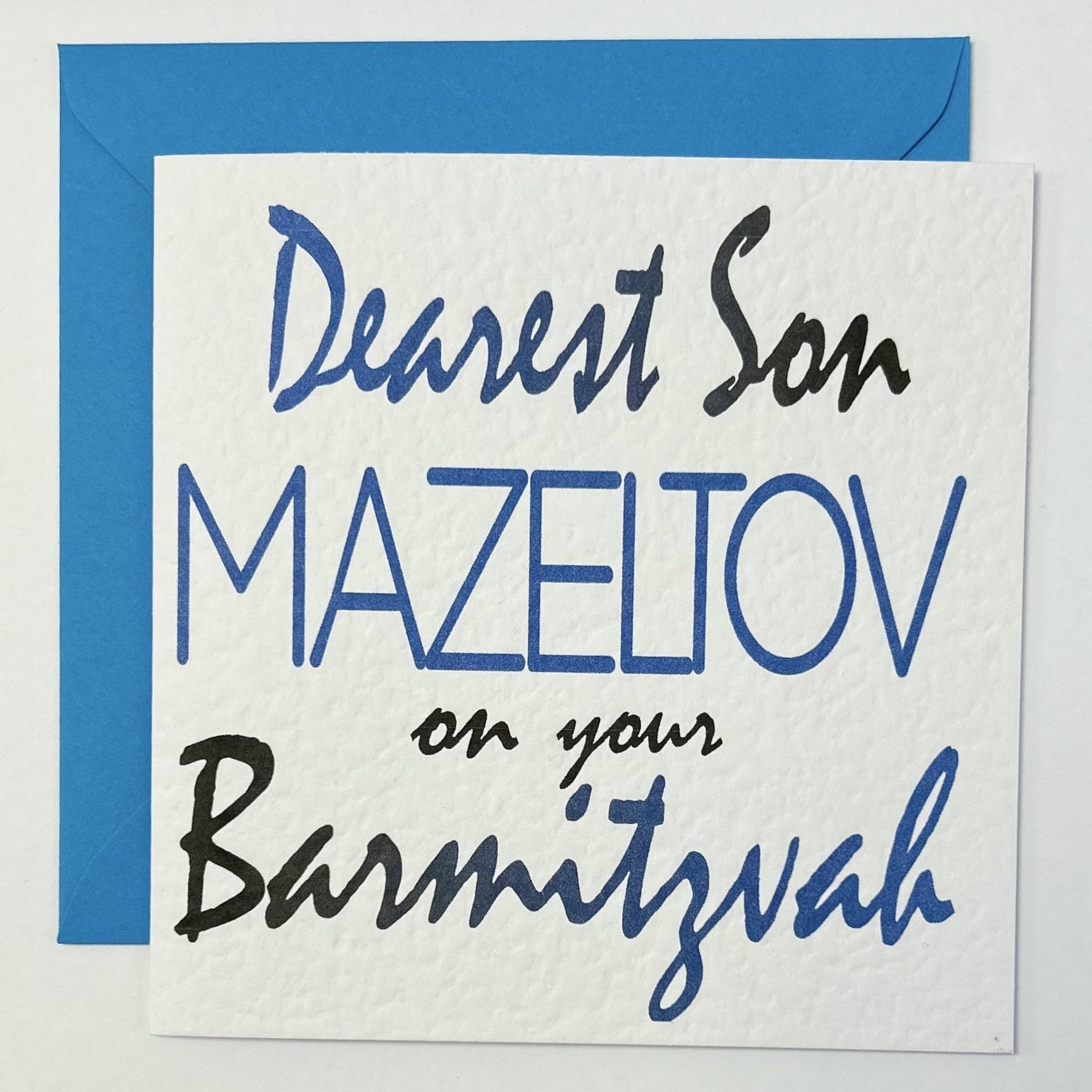Dearest Son Mazeltov on your BarMitzvah