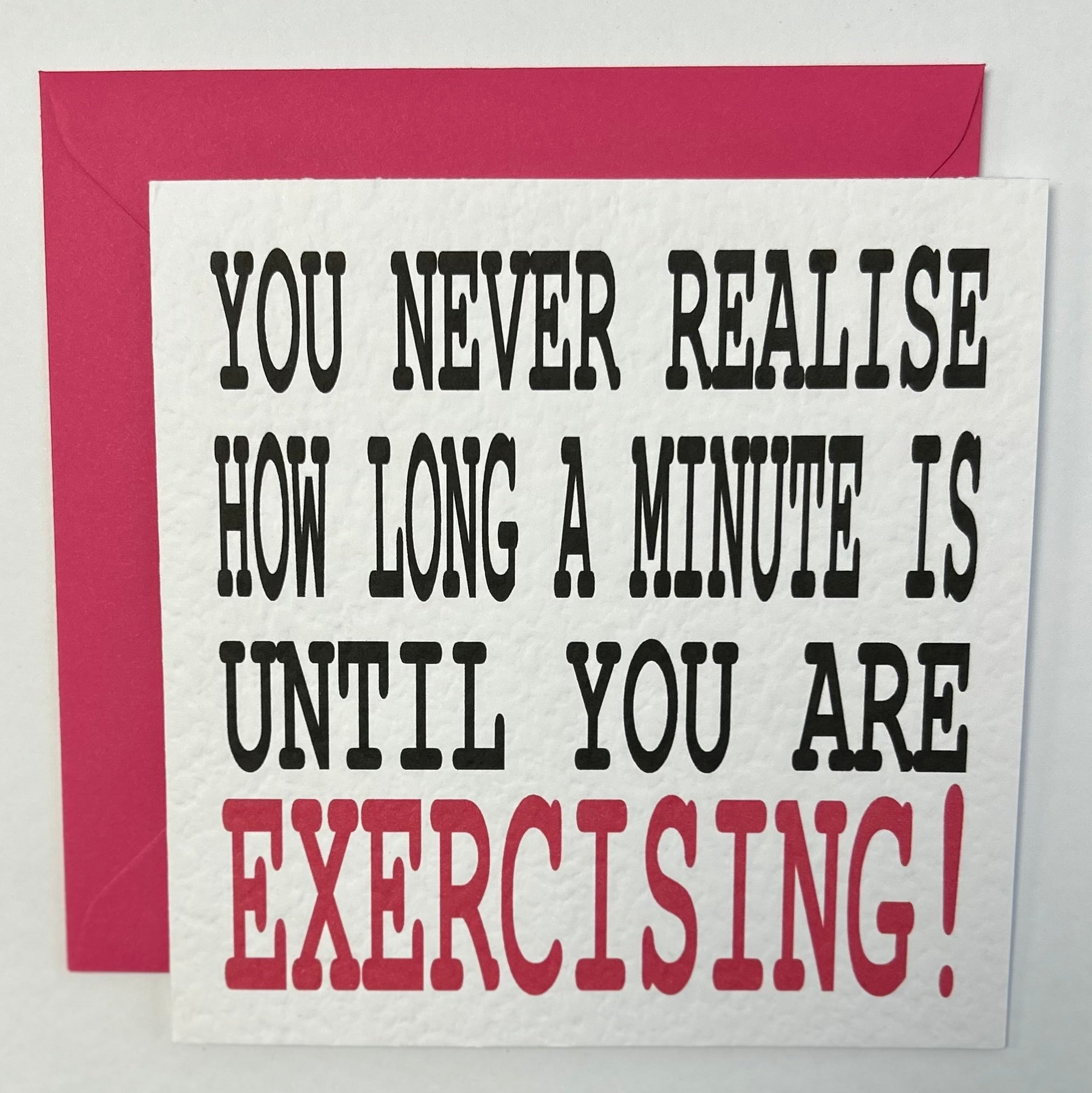 Until you are exercising