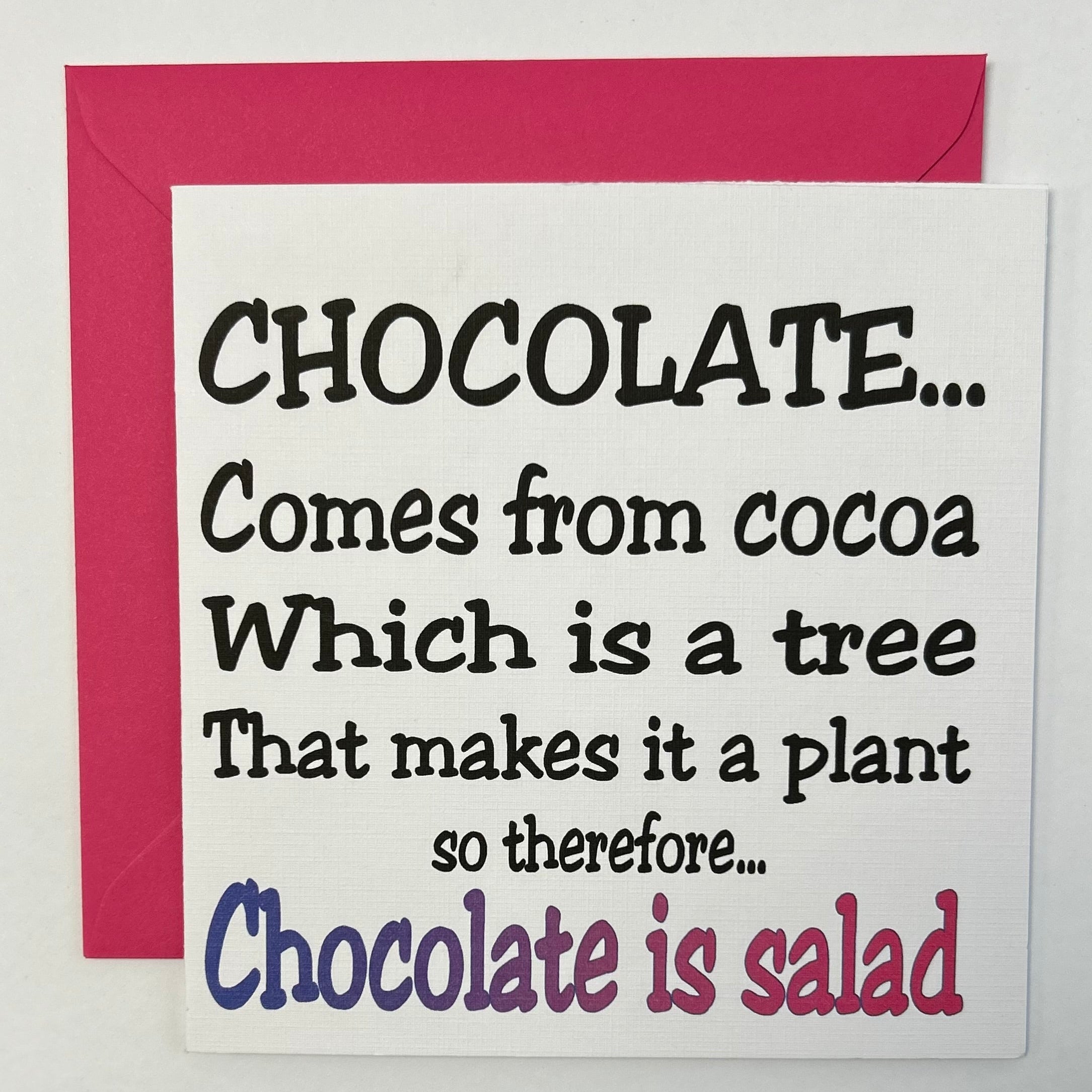 chocolate is salad