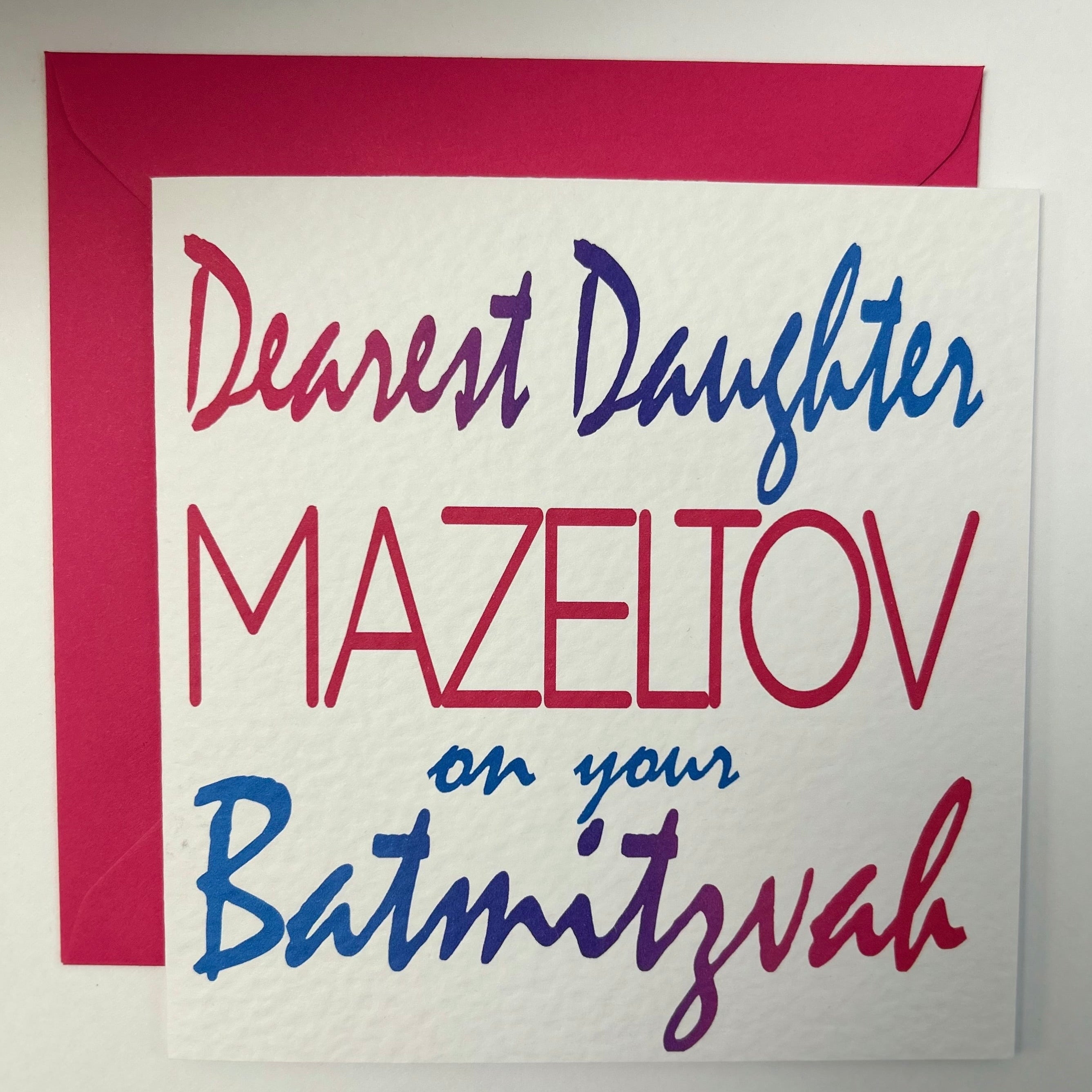 Dearest Daughter Mazeltov on your BatMitzvah