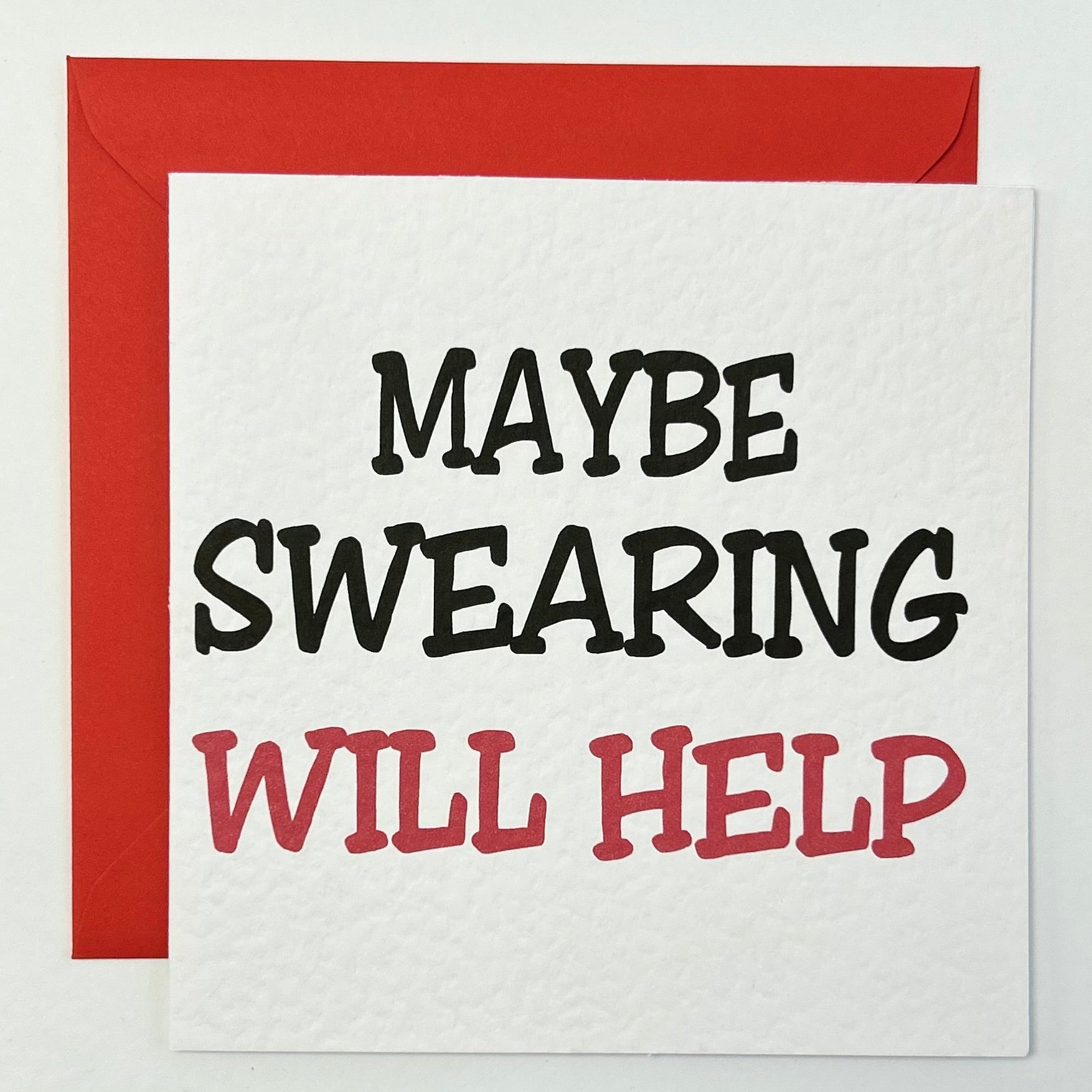 Maybe swearing will help
