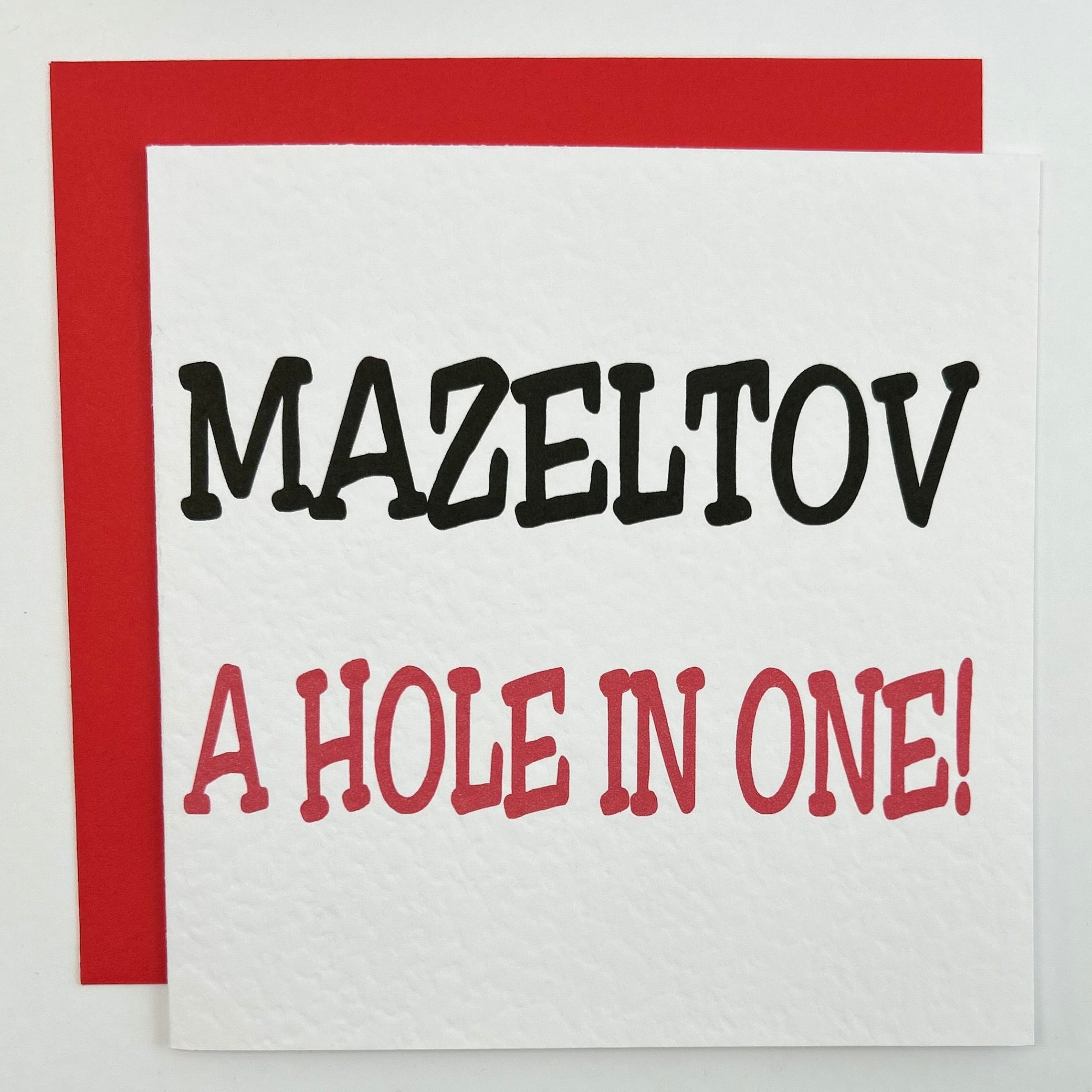 Mazeltov a hole in one!