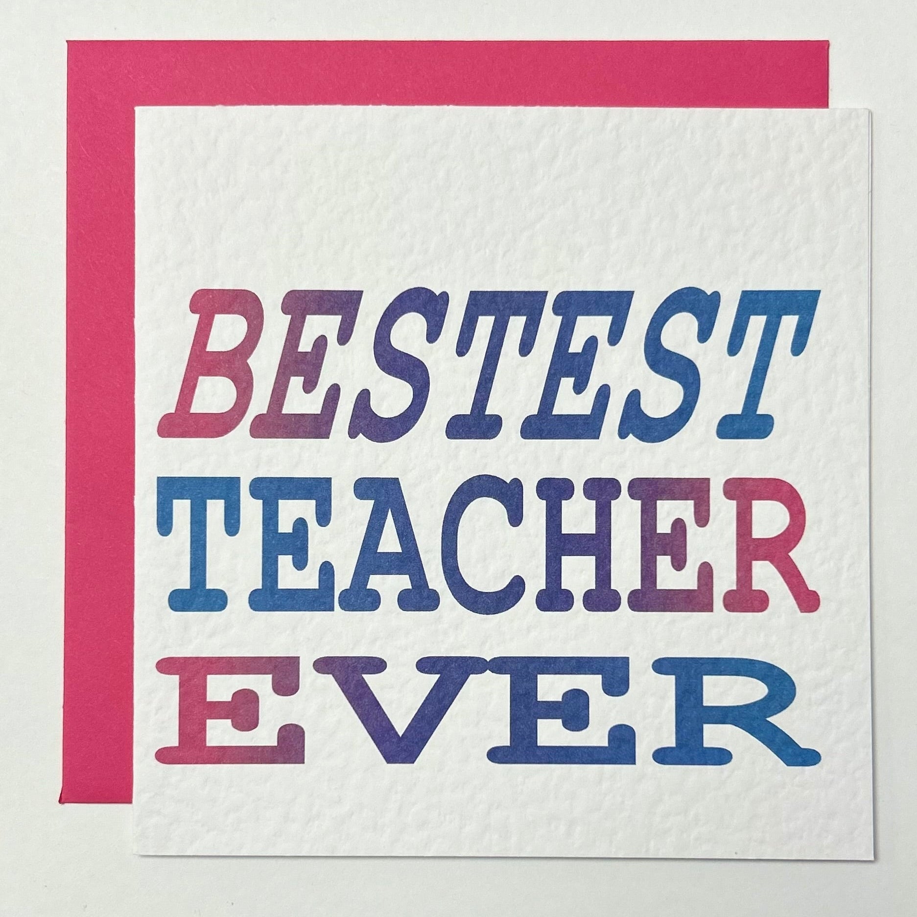 Bestest teacher ever