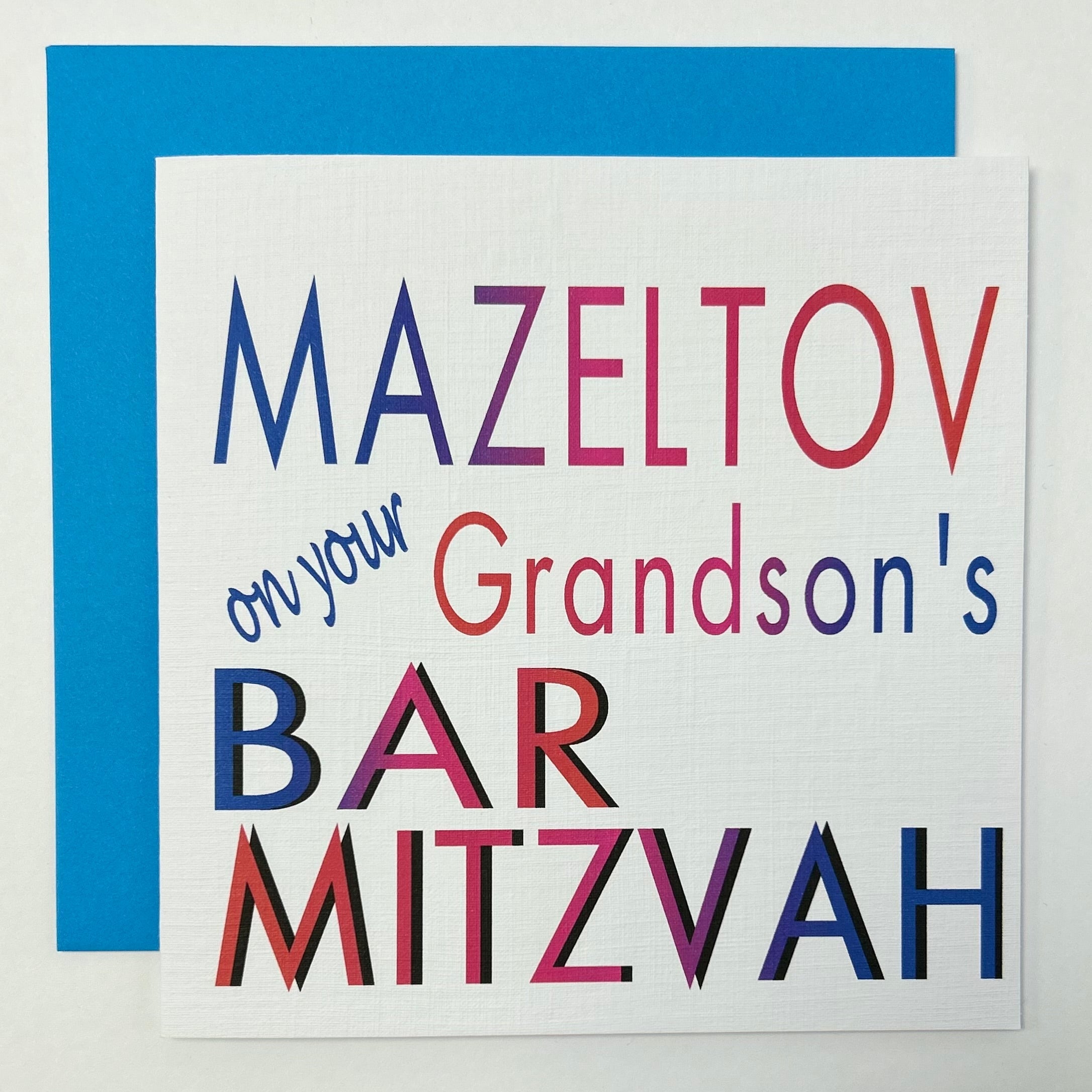 Mazeltov on your Grandson's BarMitzvah