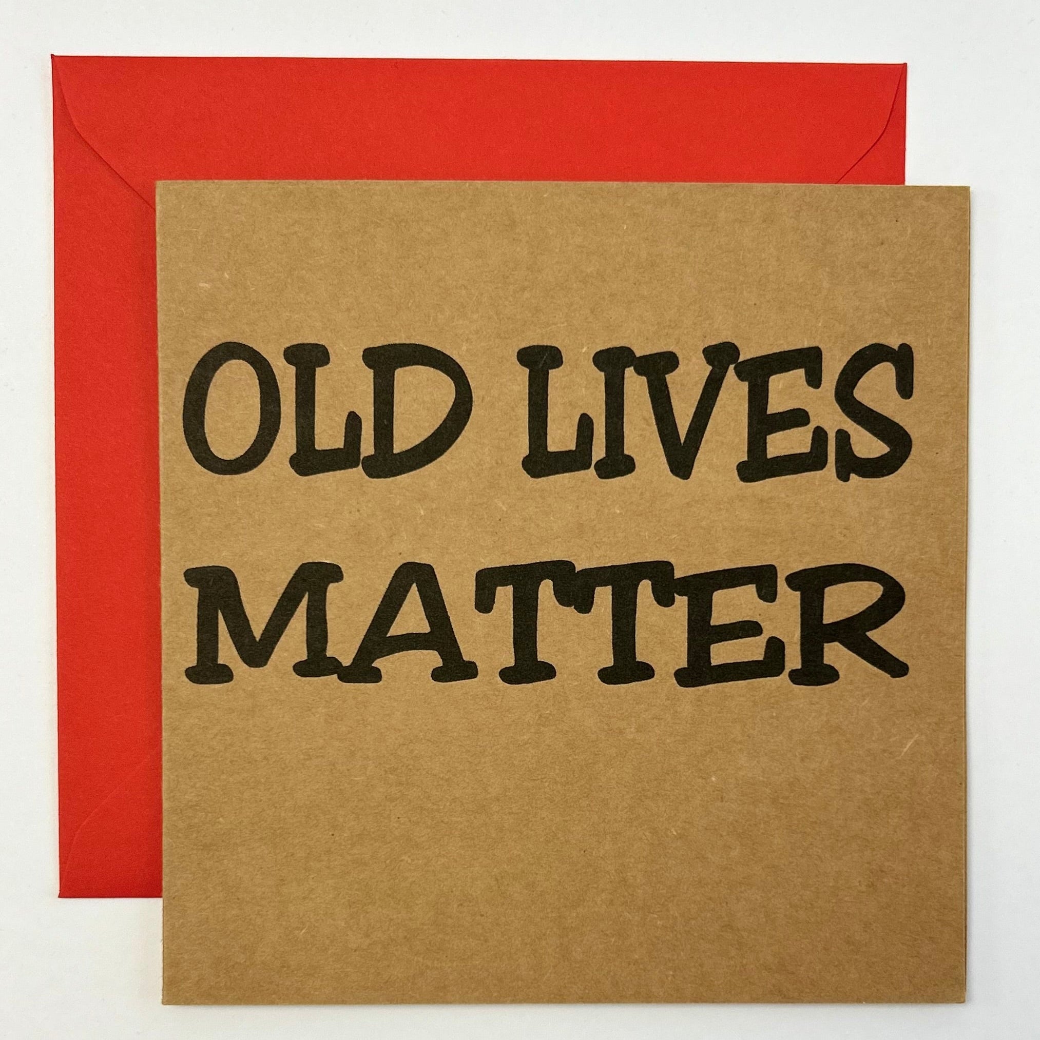 Birthday Old lives matter