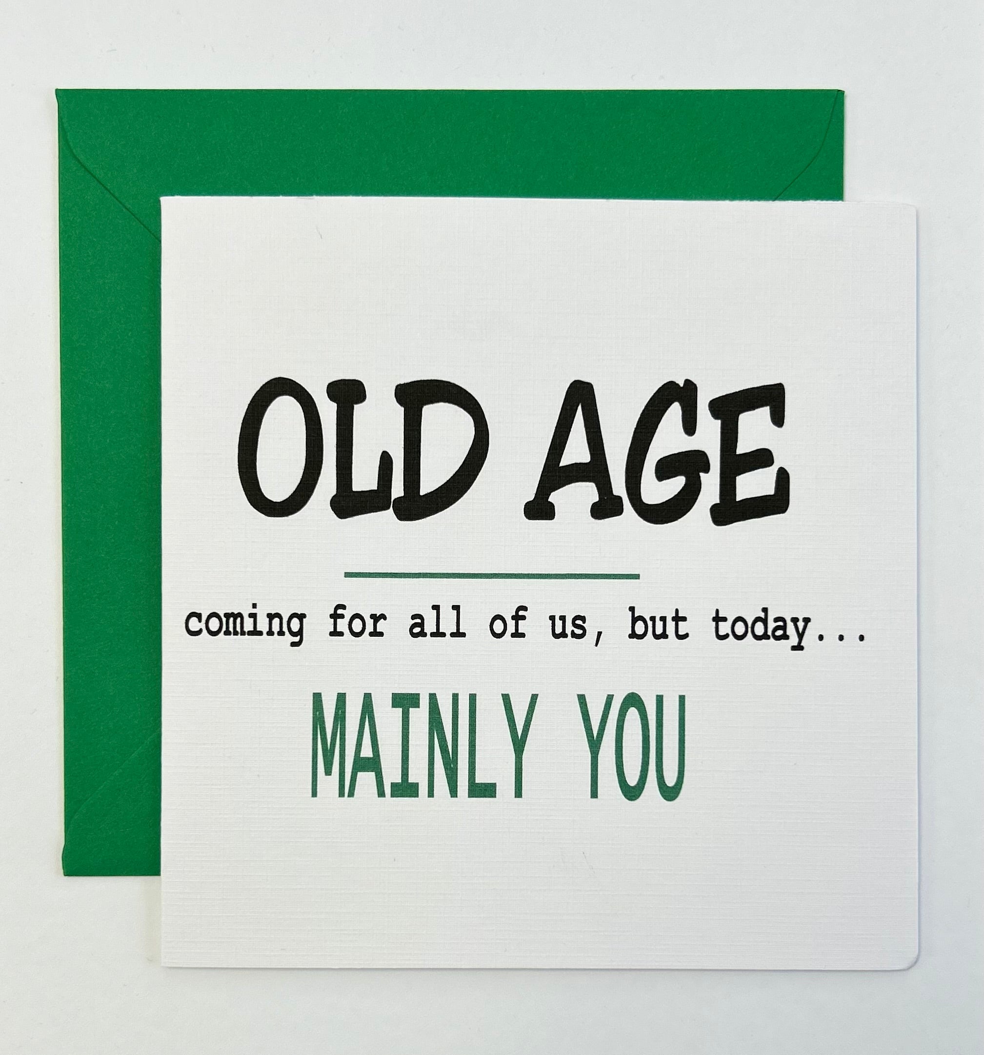Birthday Old age