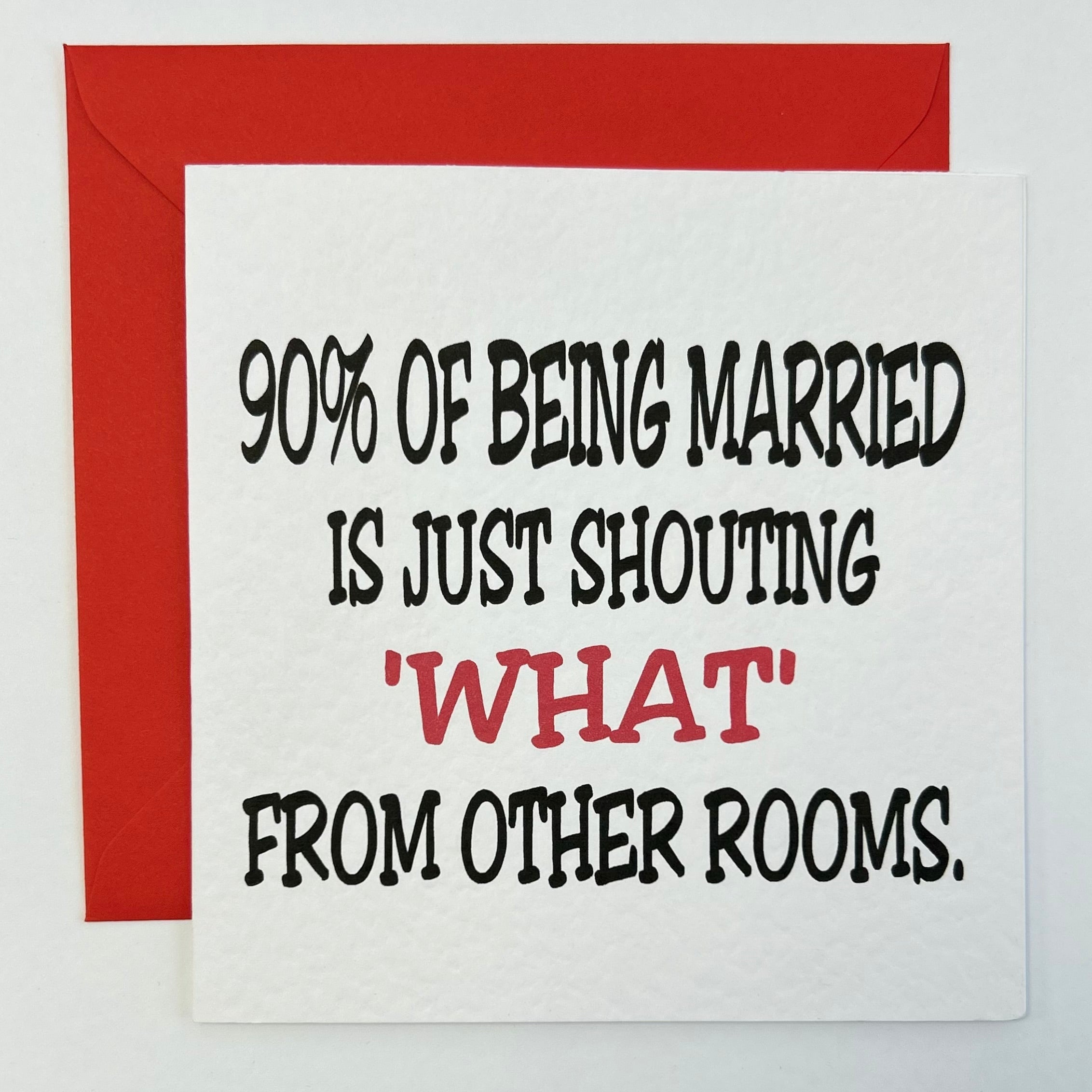 90% Of being married